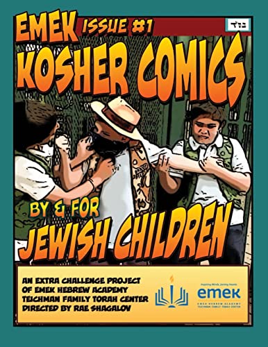 Emek Kosher Comics: A Jewish Comic Book by and for Jewish Children